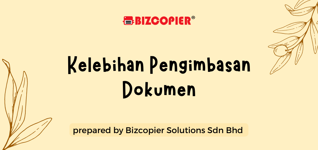Kelebihan Pengimbasan Dokumen